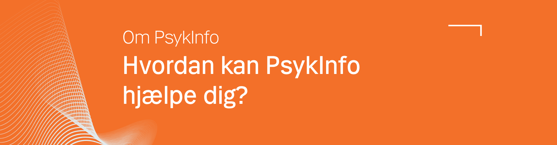 Har du spørgsmål om psykisk lidelse og  behandling?